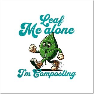 Permaculture Leaf Me Alone Posters and Art